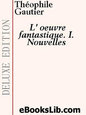 Book cover for L'Oeuvre Fantastique. I. Nouvelles