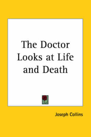 Cover of The Doctor Looks at Life and Death