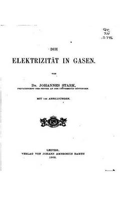 Book cover for Die Elektrizitat in Gasen