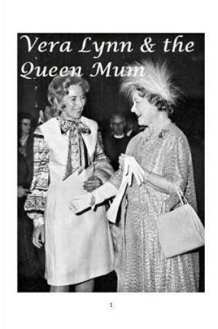 Cover of Vera Lynn and the Queen Mum