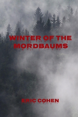 Book cover for Winter of the Mordbaums