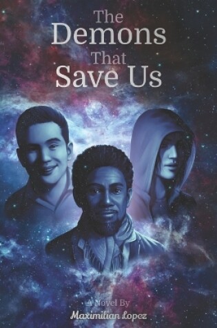Cover of The Demons That Save Us