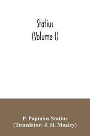 Cover of Statius (Volume I)