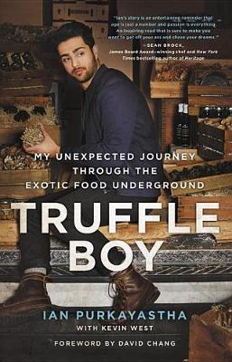 Truffle Boy by Ian Purkayastha