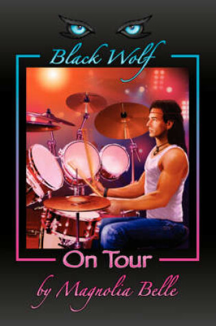 Cover of Black Wolf on Tour