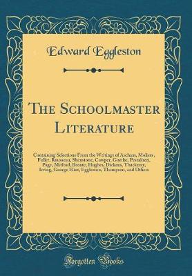 Book cover for The Schoolmaster Literature