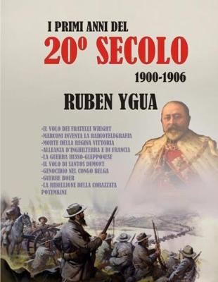 Book cover for I Primi Anni del 20 Degrees Secolo