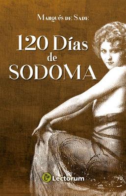 Book cover for 120 Días de Sodoma