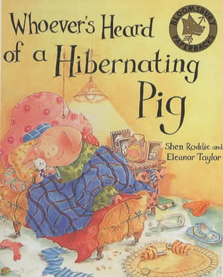 Book cover for Whoever's Heard of a Hibernating Pig?