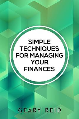 Book cover for Simple Techniques for Managing your Finances