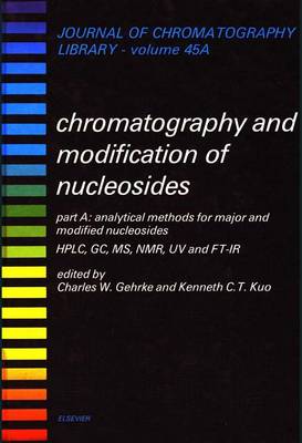 Book cover for Analytical Methods for Major and Modified Nucleosides - HPLC, GC, MS, NMR, UV and FT-IR