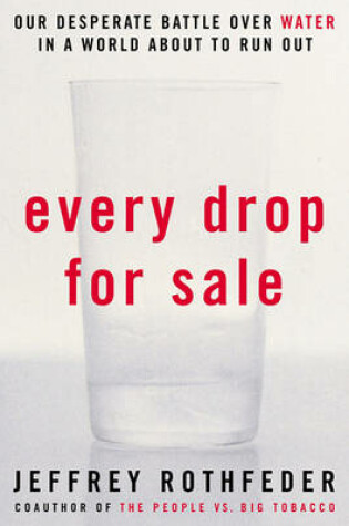 Cover of Every Drop for Sale (PB Reprint)