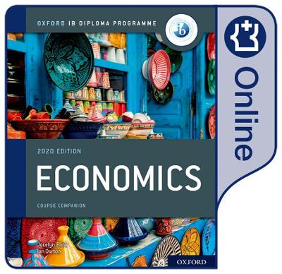 Cover of Oxford IB Diploma Programme: IB Economics Enhanced Online Course Book