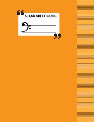 Book cover for Blank Sheet Music Notebook