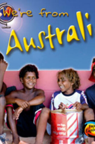 Cover of We're From Australia