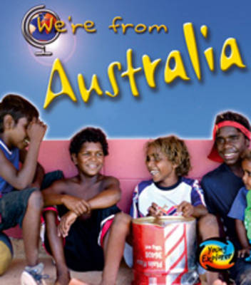 Cover of We're From Australia