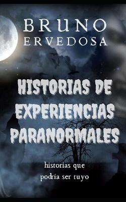 Book cover for Historias de Experiencias Paranormales