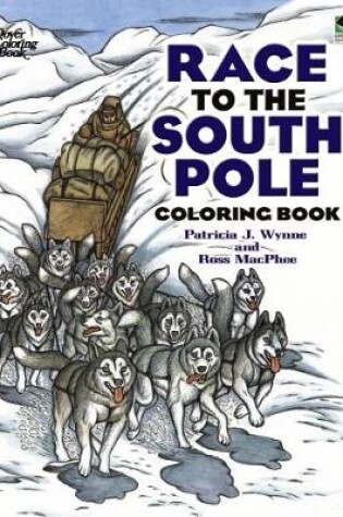 Cover of Race to the South Pole Coloring Book