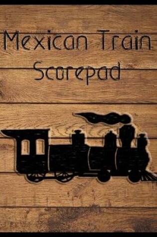 Cover of Mexican Train Scorepad