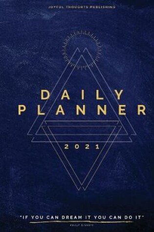 Cover of Dream big daily planner 2021