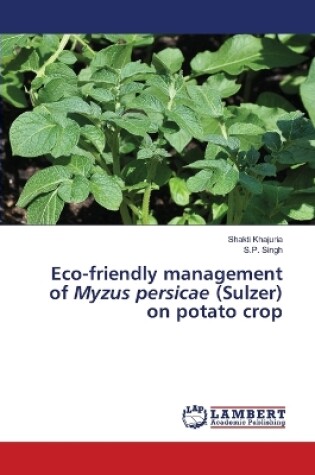 Cover of Eco-friendly management of Myzus persicae (Sulzer) on potato crop