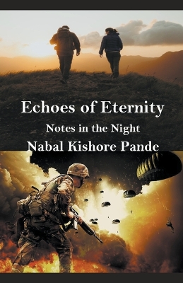 Book cover for Echoes of Eternity "Notes in the Night"