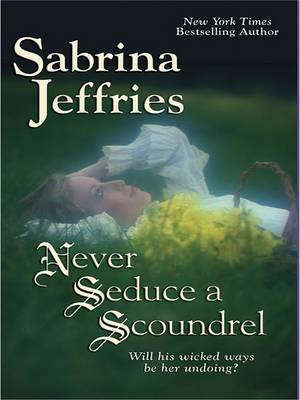 Cover of Never Seduce a Scoundrel