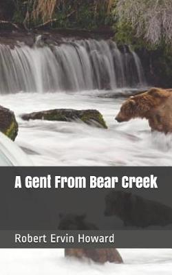 Book cover for A Gent from Bear Creek