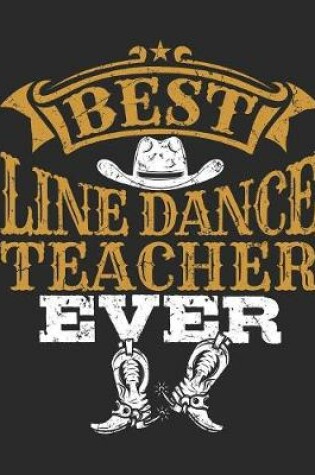 Cover of Best Line Dance Teacher Ever