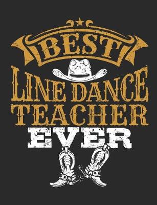 Book cover for Best Line Dance Teacher Ever