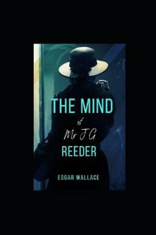 Cover of The Mind of Mr J G Reeder Illustrated
