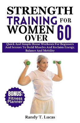 Book cover for Strength Training for Women Over 60