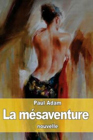 Cover of La mésaventure