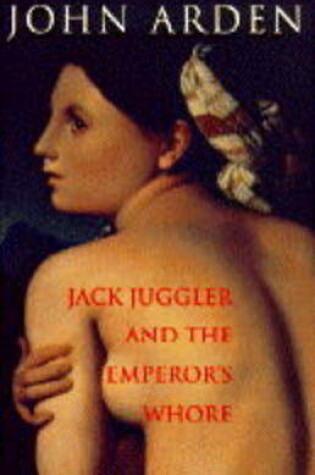 Cover of Jack Juggler and the Emperor's Whore