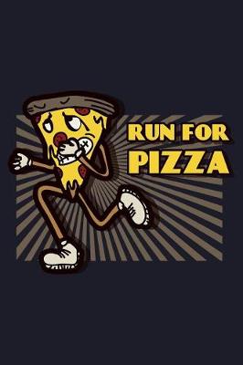 Book cover for Run For Pizza