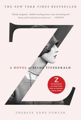Book cover for Z: A Novel of Zelda Fitzgerald