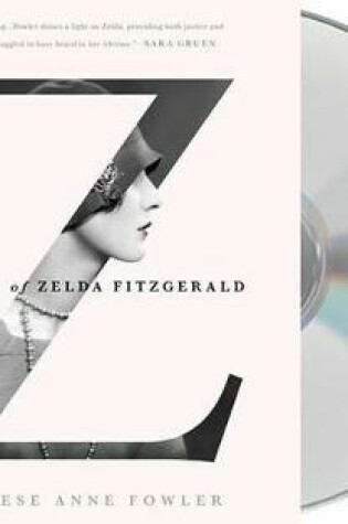 Cover of Z: A Novel of Zelda Fitzgerald