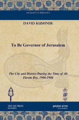 Cover of To Be Governor of Jerusalem