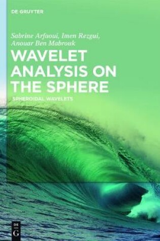 Cover of Wavelet Analysis on the Sphere