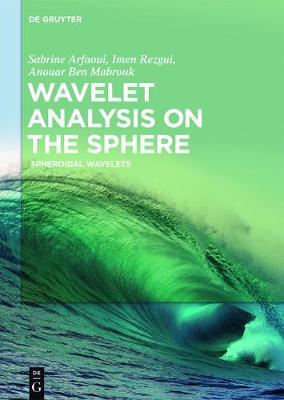 Book cover for Wavelet Analysis on the Sphere