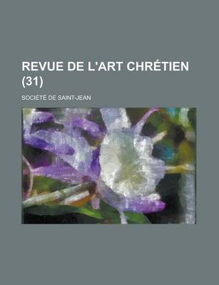 Book cover for Revue de L'Art Chretien (31 )