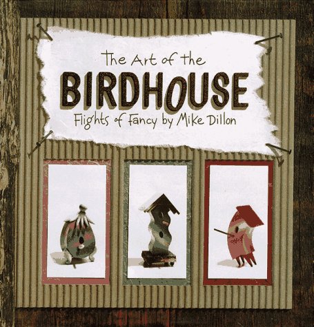 Book cover for The Art of the Birdhouse