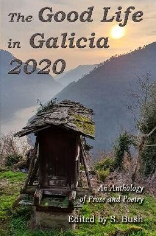 Cover of The Good Life in Galicia 2020