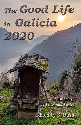 Book cover for The Good Life in Galicia 2020