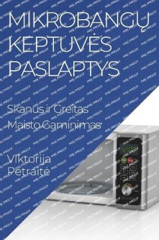 Cover of Mikrobangų Keptuves Paslaptys