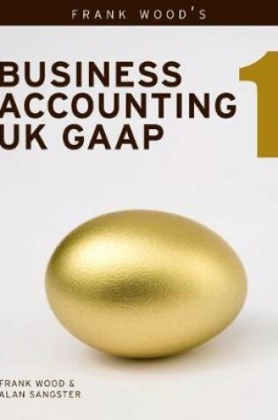 Cover of Business Accounting UK GAAP Volume 1