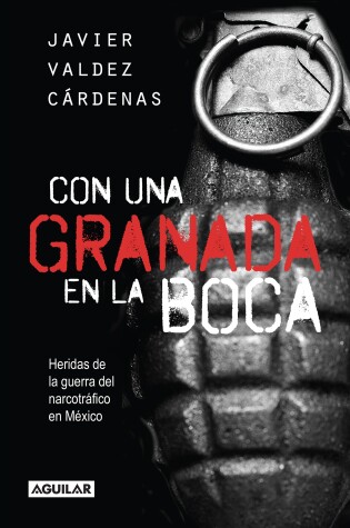 Cover of Con una granada en la boca / With a Grenade in Your Mouth