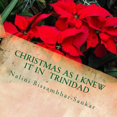 Cover of Christmas as I knew it in Trinidad