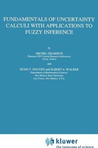 Cover of Fundamentals of Uncertainty Calculi with Applications to Fuzzy Inference