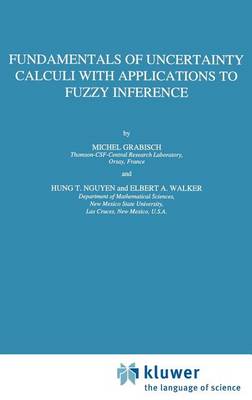 Cover of Fundamentals of Uncertainty Calculi with Applications to Fuzzy Inference